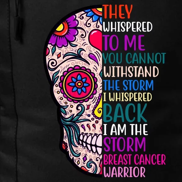 Breast Cancer Warrior I Am The Storm Quote Daily Commute Backpack