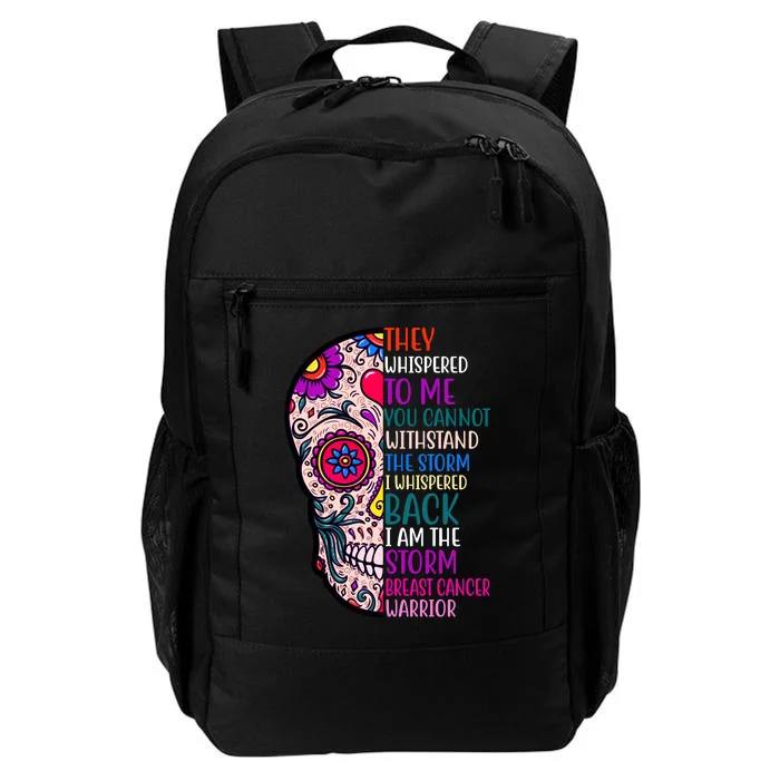 Breast Cancer Warrior I Am The Storm Quote Daily Commute Backpack