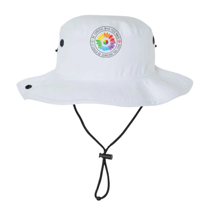 Be Careful Who You Hate LGBT Pride Legacy Cool Fit Booney Bucket Hat