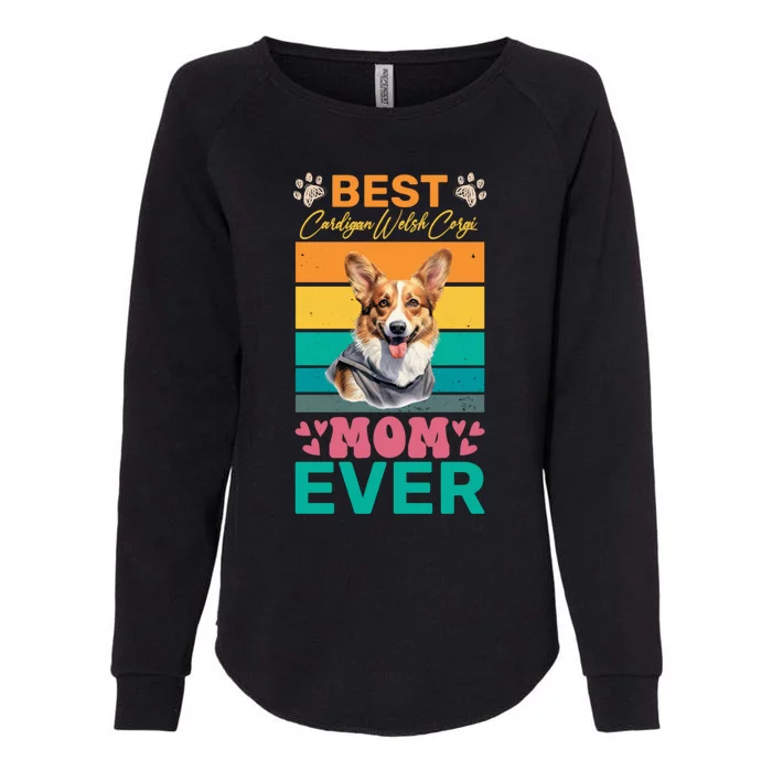 Best Cardigan Welsh Corgi Mom Ever Dog Lover Mom Gift Womens California Wash Sweatshirt