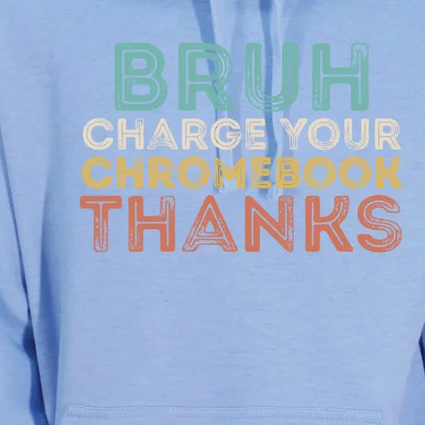 Bruh Charge Your Chromebook Thanks Funny Teachers Cute Gift Unisex Surf Hoodie