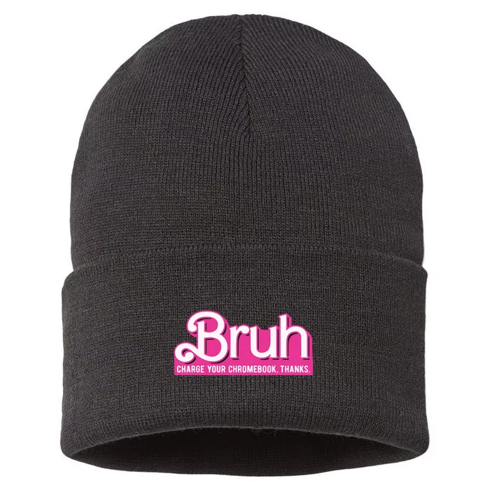 Bruh Charge Your Chromebook Thanks Pink Sustainable Knit Beanie