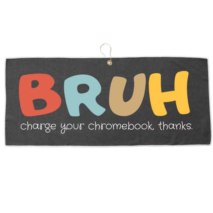 Bruh Charge Your Chromebook Thanks Large Microfiber Waffle Golf Towel