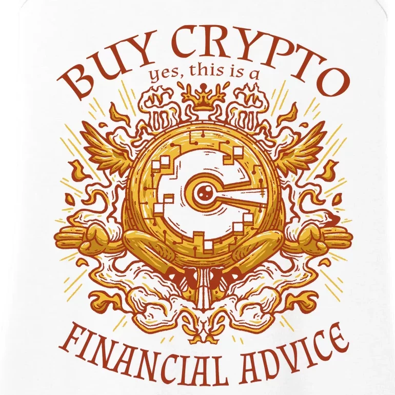 Buy Crypto Yes This Is A Financial Advice Ladies Essential Tank