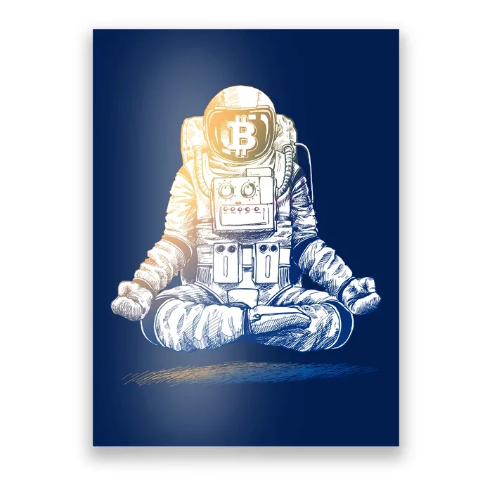 Bitcoin Cryptocurrency Yoga Astronaut Poster