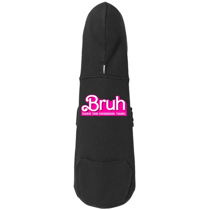 Bruh Charge Your Chromebook Thanks Pink Funny Teacher School Doggie 3-End Fleece Hoodie