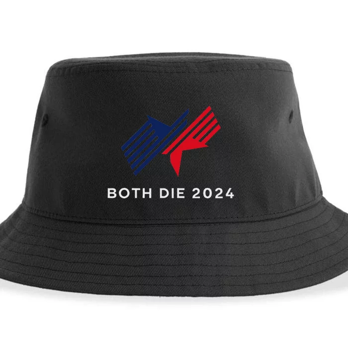 Both Die 2024 New Plan Though Election Humor Sustainable Bucket Hat