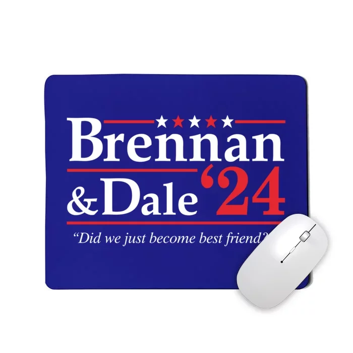 Brennan & Dale 2024 Funny Election Mousepad