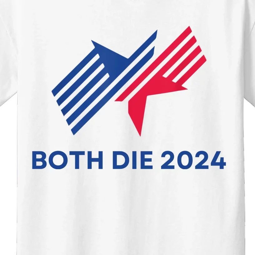 Both Die 2024 Kids T-Shirt