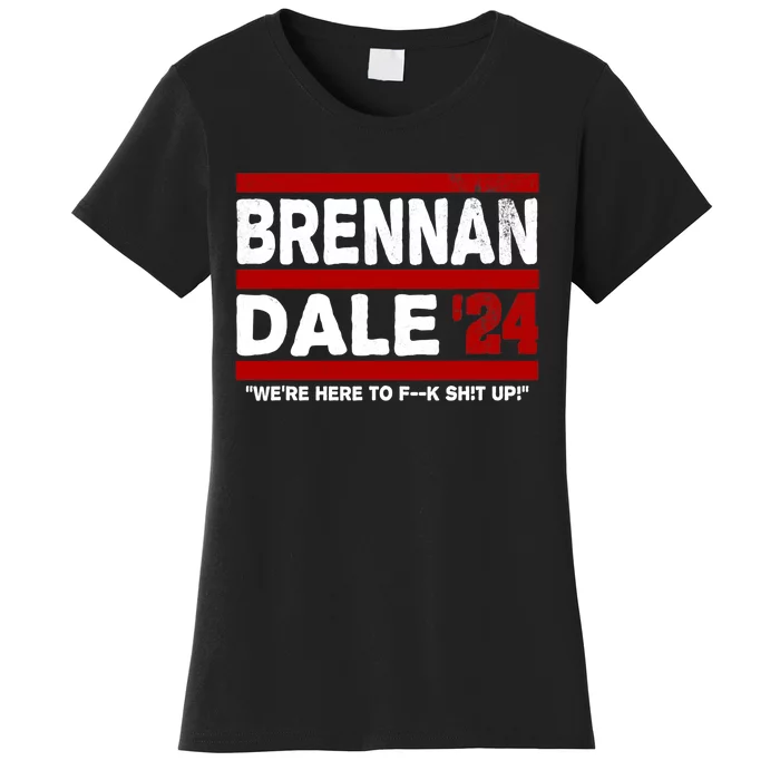 Brennan & Dale 2024 Funny Election & Politics Women's T-Shirt