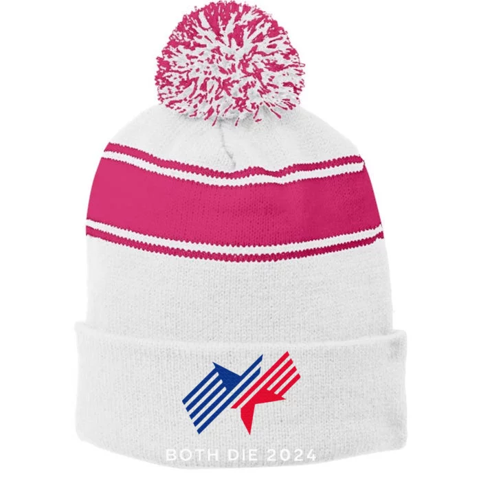 Both Die 2024 New Plan Though Election 2024 Stripe Pom Pom Beanie