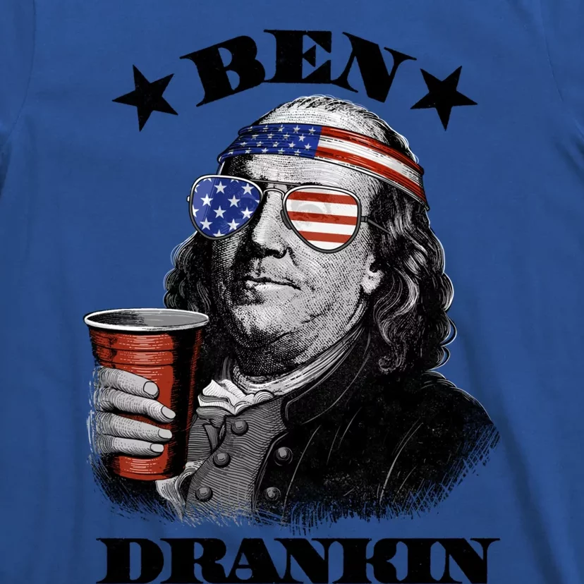 Ben Drankin 4th Of July Funny Usa Franklin Ing Gift T-Shirt