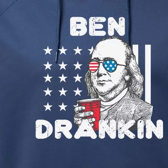 Ben Drankin 4th Of July Patriotic Funny Benjamin Franklin Meaningful Gift Performance Fleece Hoodie