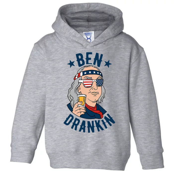 Ben Drankin 4th Of July Funny Benjamin Franklin Drinking Toddler Hoodie