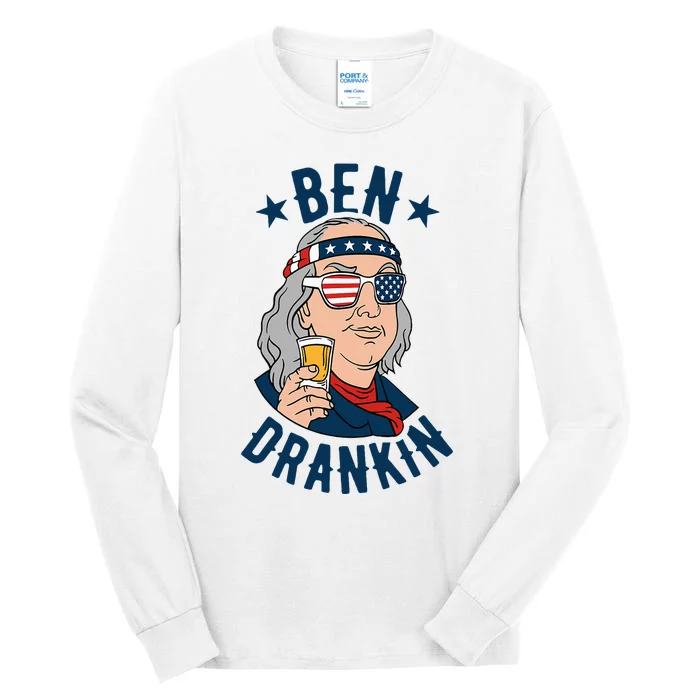 Ben Drankin 4th Of July Funny Benjamin Franklin Drinking Tall Long Sleeve T-Shirt