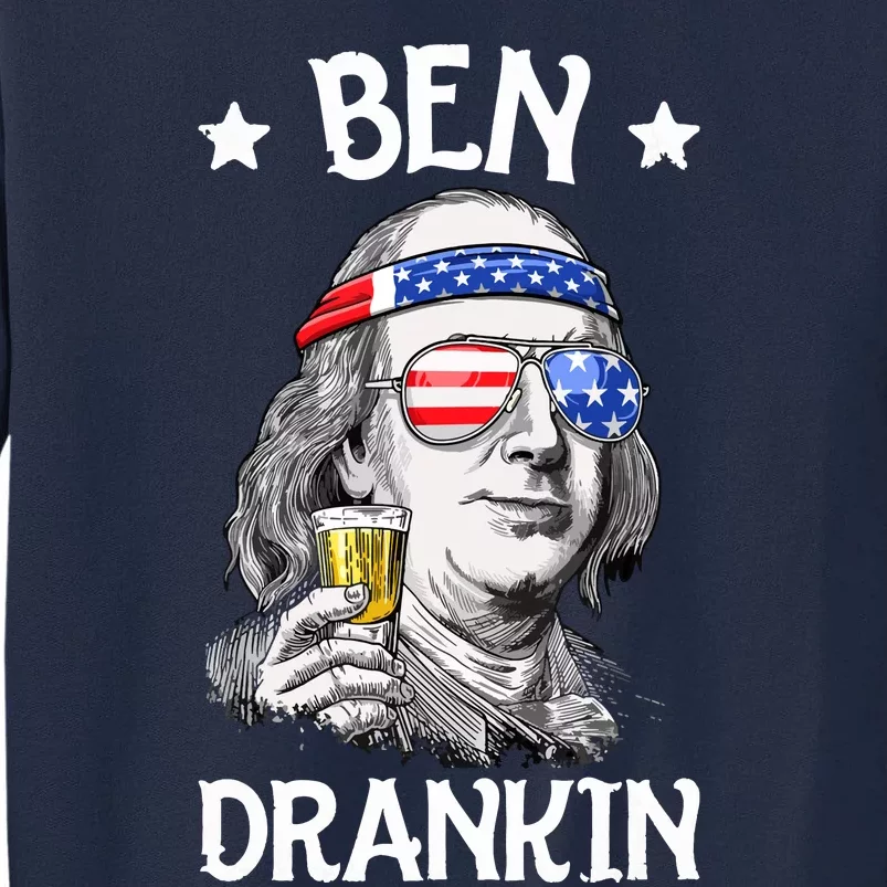 Ben Drankin 4th Of July Benjamin Franklin Men Women USA Flag Tall Sweatshirt