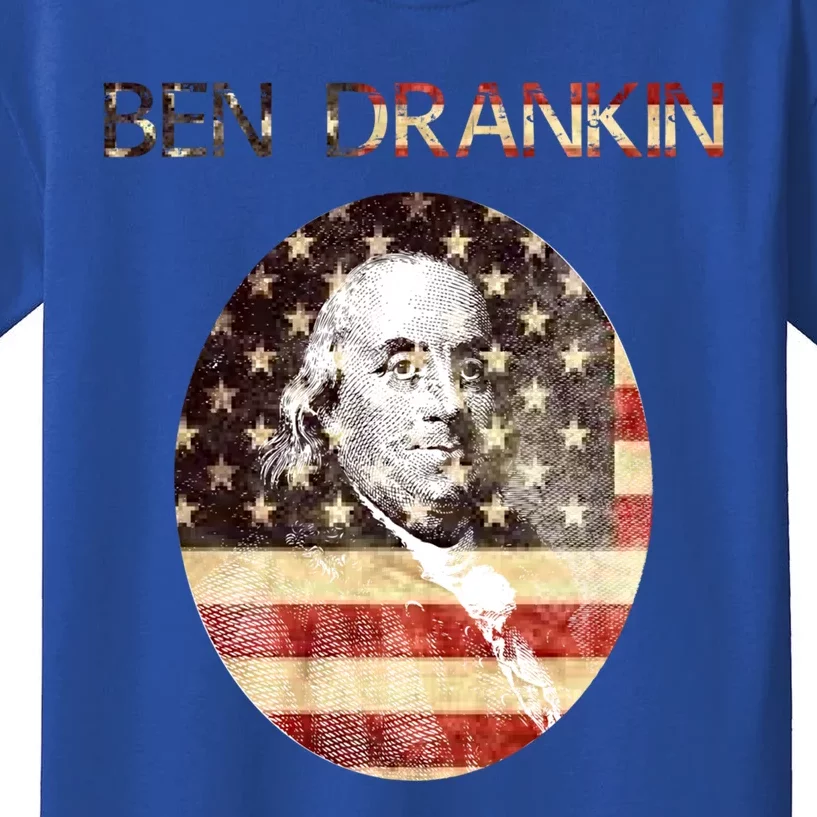 Ben Drankin 4th Of July Funny Benjamin Franklin Cool Gift Kids T-Shirt