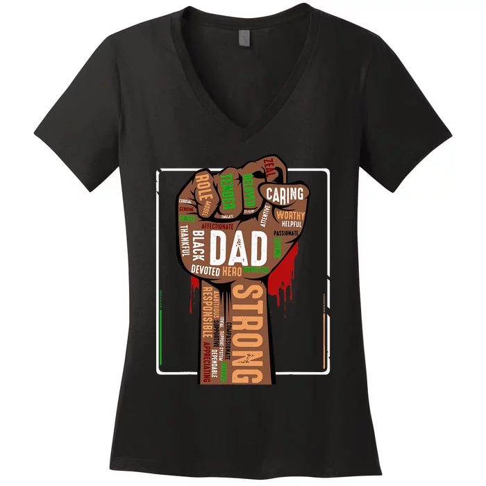 Black Dad African American Melanin Pride Black History Month Women's V-Neck T-Shirt