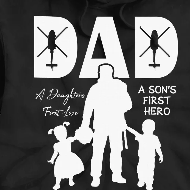 Blackhawk - Dad, A Daughter's First Love, A Son's First Hero Tie Dye Hoodie