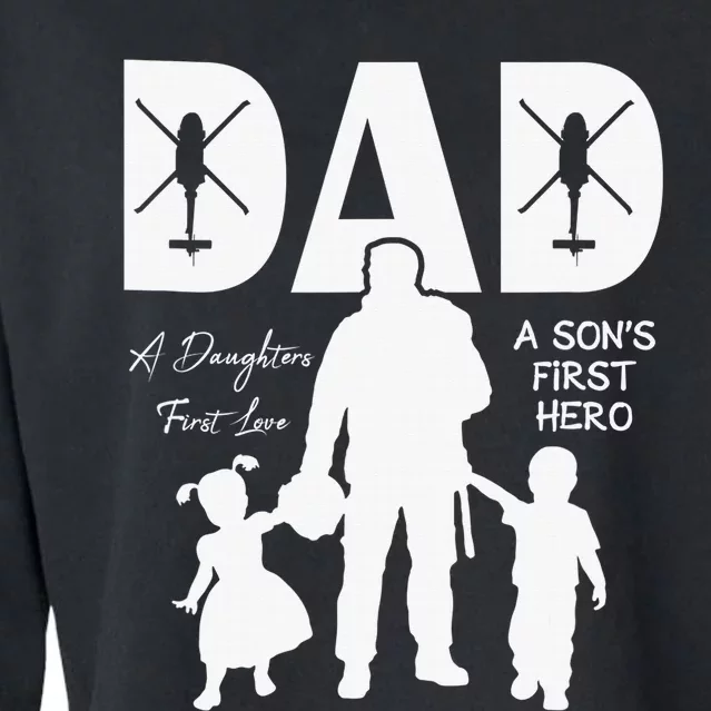 Blackhawk - Dad, A Daughter's First Love, A Son's First Hero Cropped Pullover Crew