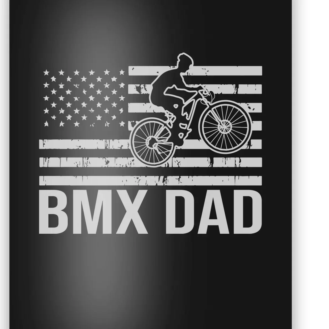 BMX Dad American Flag Gift Poster