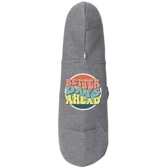 Better Days Ahead Retro Sunset Doggie 3-End Fleece Hoodie