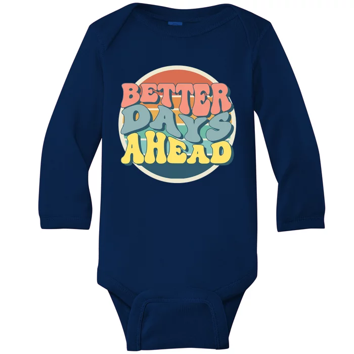 Better Days Ahead Retro Sunset Baby Long Sleeve Bodysuit