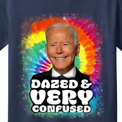Biden Dazed And Very Confused Tiedye Funny Anti Joe Biden Kids T-Shirt