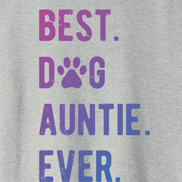 Best Dog Auntie Ever Dog Auntie Gift Dog Auntie Meaningful Gift Women's Crop Top Tee