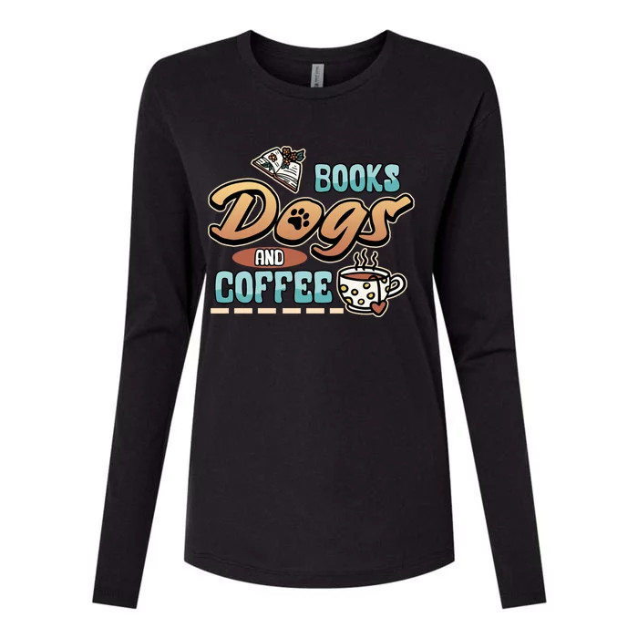 Books Dogs And Coffee Lover Cute Merchandise Funny Gift Womens Cotton Relaxed Long Sleeve T-Shirt