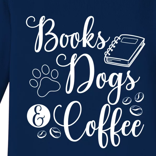 Books Dogs And Coffee Bookworm Reading Gift Baby Long Sleeve Bodysuit