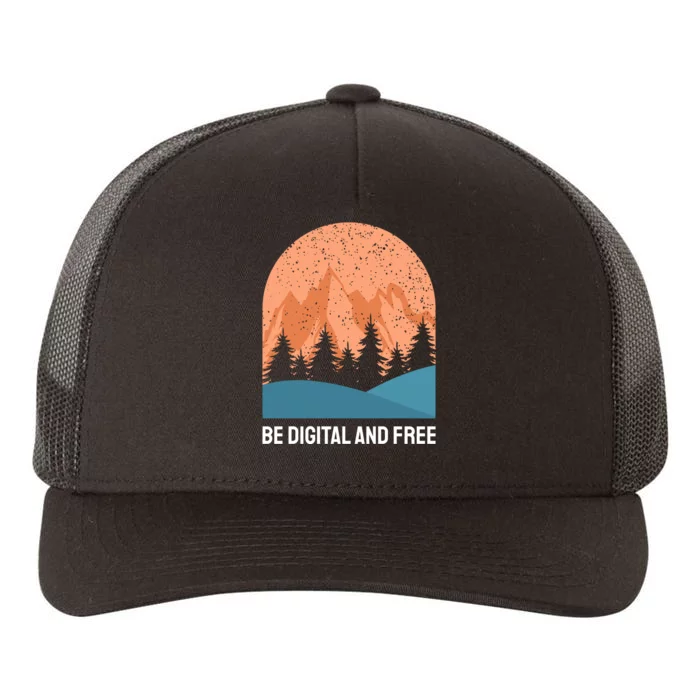 Be Digital And Free Yupoong Adult 5-Panel Trucker Hat