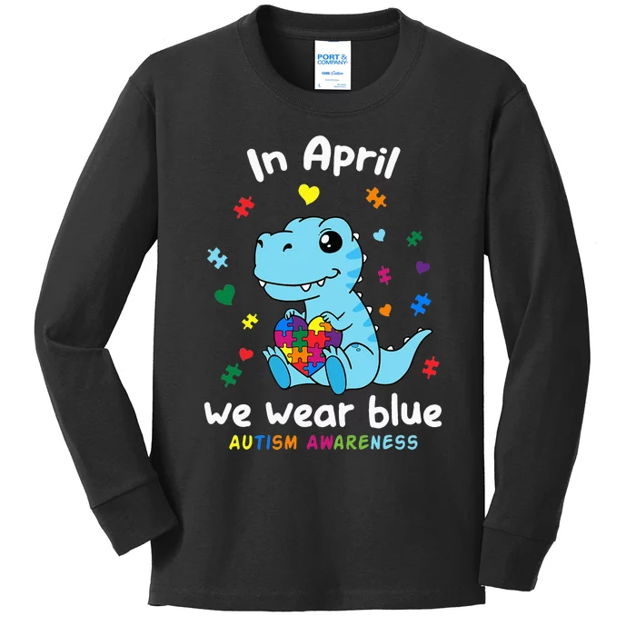 Baby Dino April We Wear Blue Autism Month Kids Long Sleeve Shirt