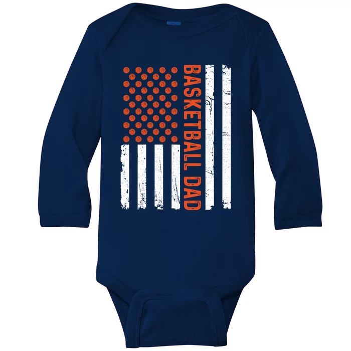 Basketball Dad American Flag Basketball Family Gift Great Gift Baby Long Sleeve Bodysuit