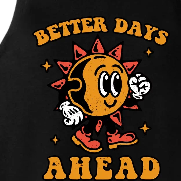 Better Days Ahead Ladies Tri-Blend Wicking Tank