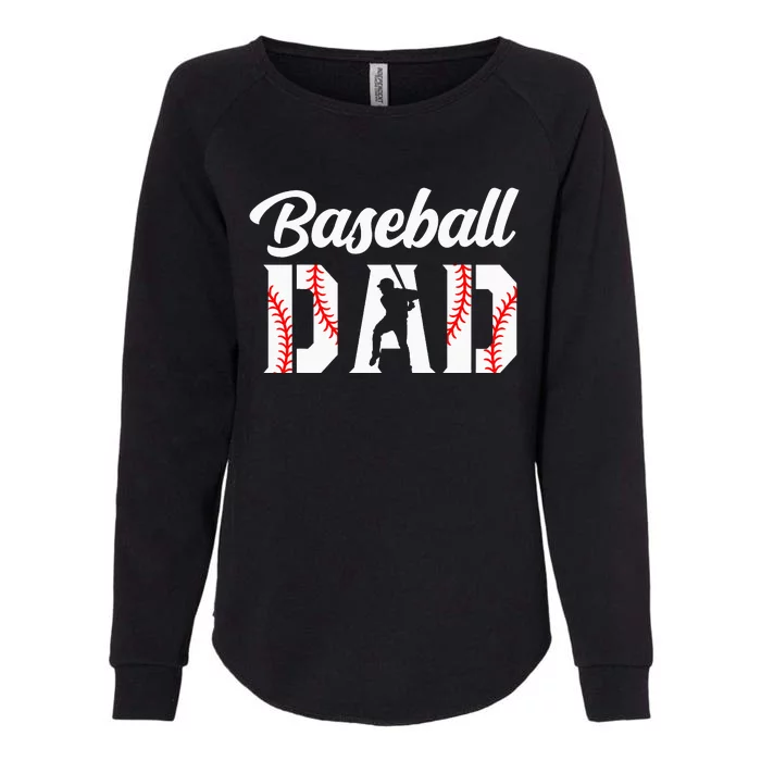 Baseball Dad Apparel Dad Baseball gift father's day Womens California Wash Sweatshirt