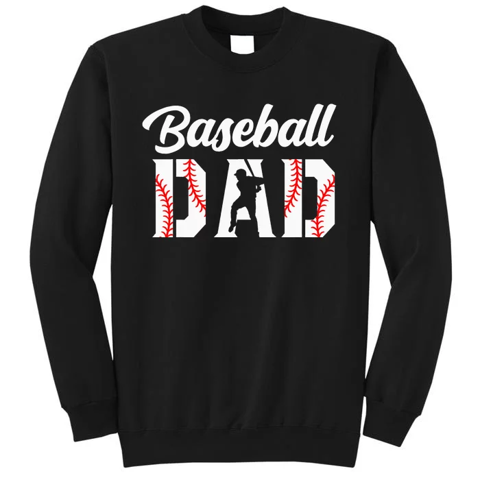 Baseball Dad Apparel Dad Baseball gift father's day Tall Sweatshirt