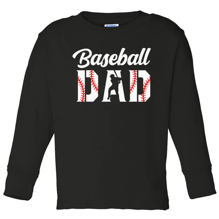 Baseball Dad Apparel Dad Baseball gift father's day Toddler Long Sleeve Shirt