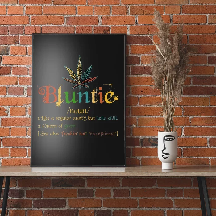 Bluntie Definition Aunt Weed Cannabis Marijuana Smoking Poster