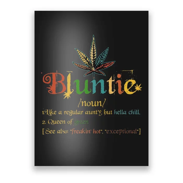 Bluntie Definition Aunt Weed Cannabis Marijuana Smoking Poster