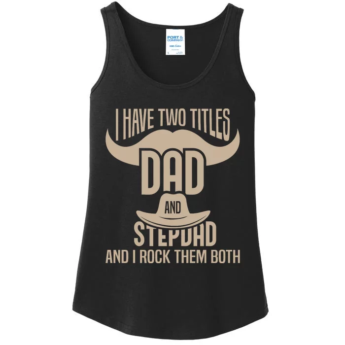 Best Dad And Stepdad Cute Fathers Day Ladies Essential Tank