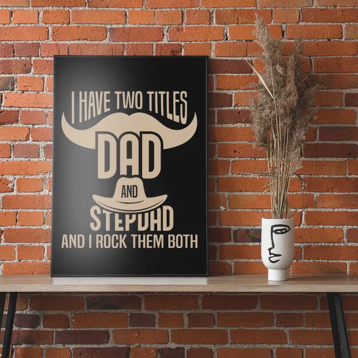 Best Dad And Stepdad Cute Fathers Day Poster