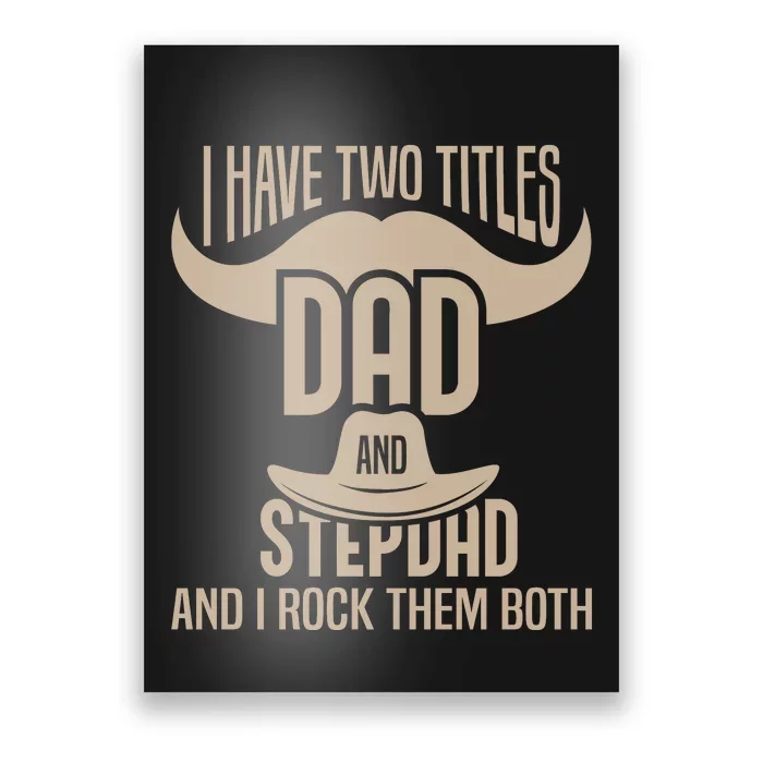 Best Dad And Stepdad Cute Fathers Day Poster