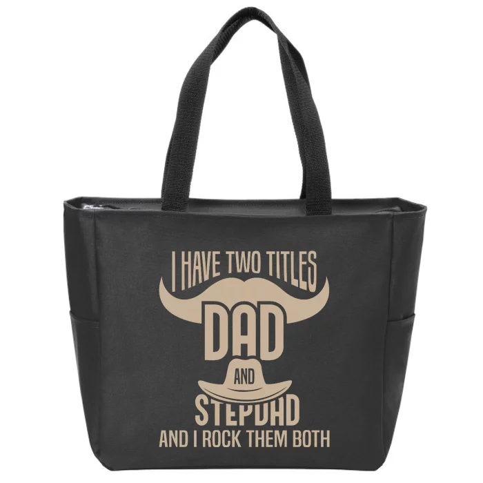 Best Dad And Stepdad Cute Fathers Day Zip Tote Bag