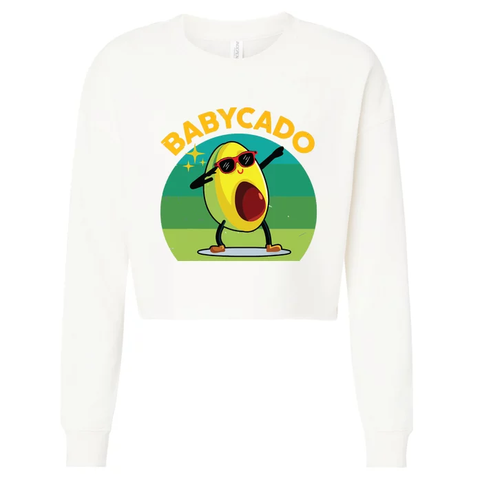 Babycado Dabbing Avocado Cute Baby Boy Mexican Cropped Pullover Crew