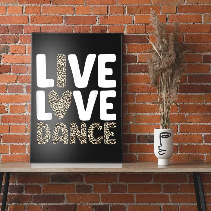 Best Dance Art For Dancing Dance Lover Poster