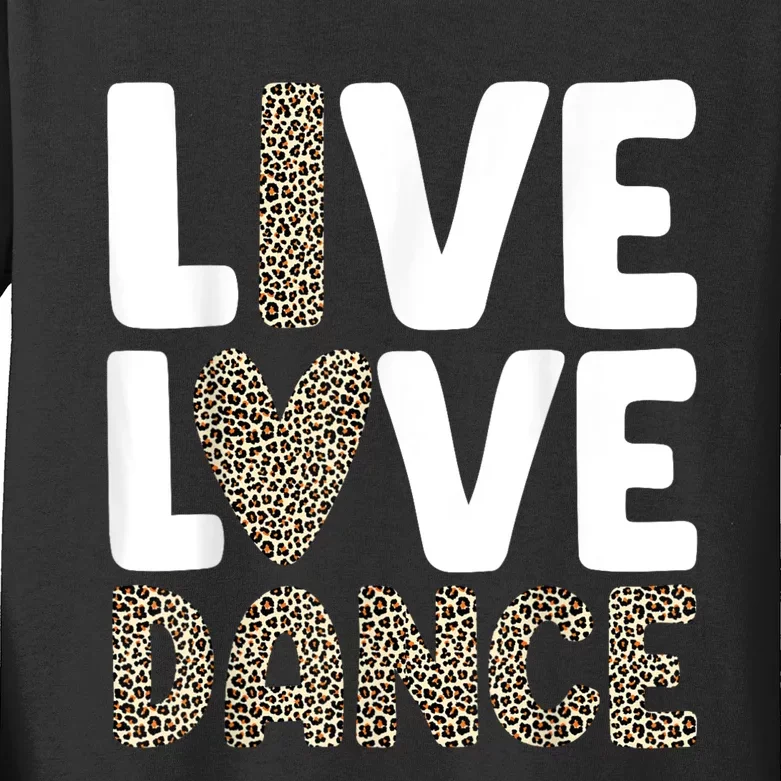 Best Dance Art For Dancing Dance Lover Kids Long Sleeve Shirt