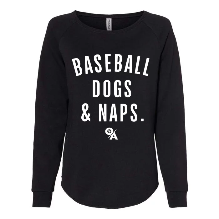 Baseball Dogs And Naps Womens California Wash Sweatshirt