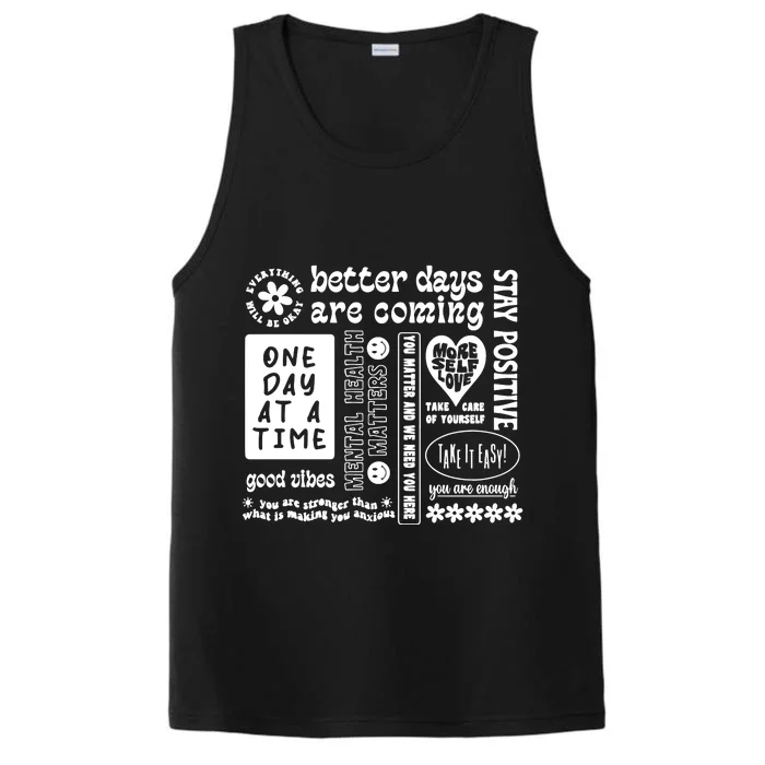 Better Days Are Coming Positive Affirmations Performance Tank