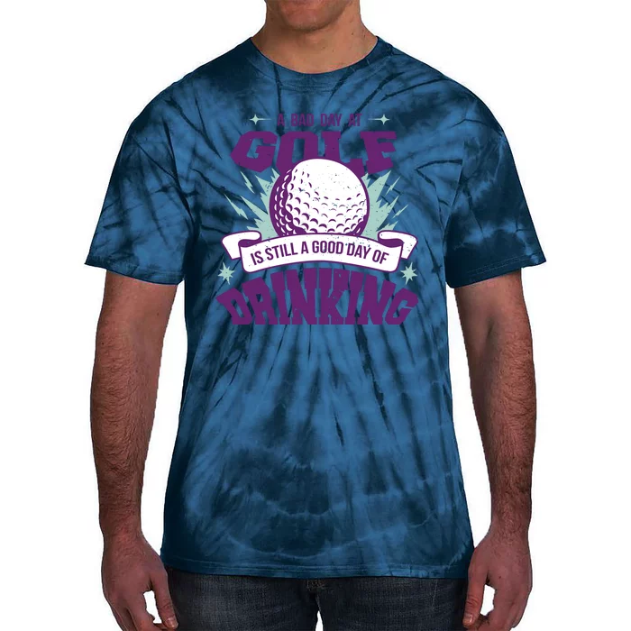 Bad Day At Golf Funny Tie-Dye T-Shirt